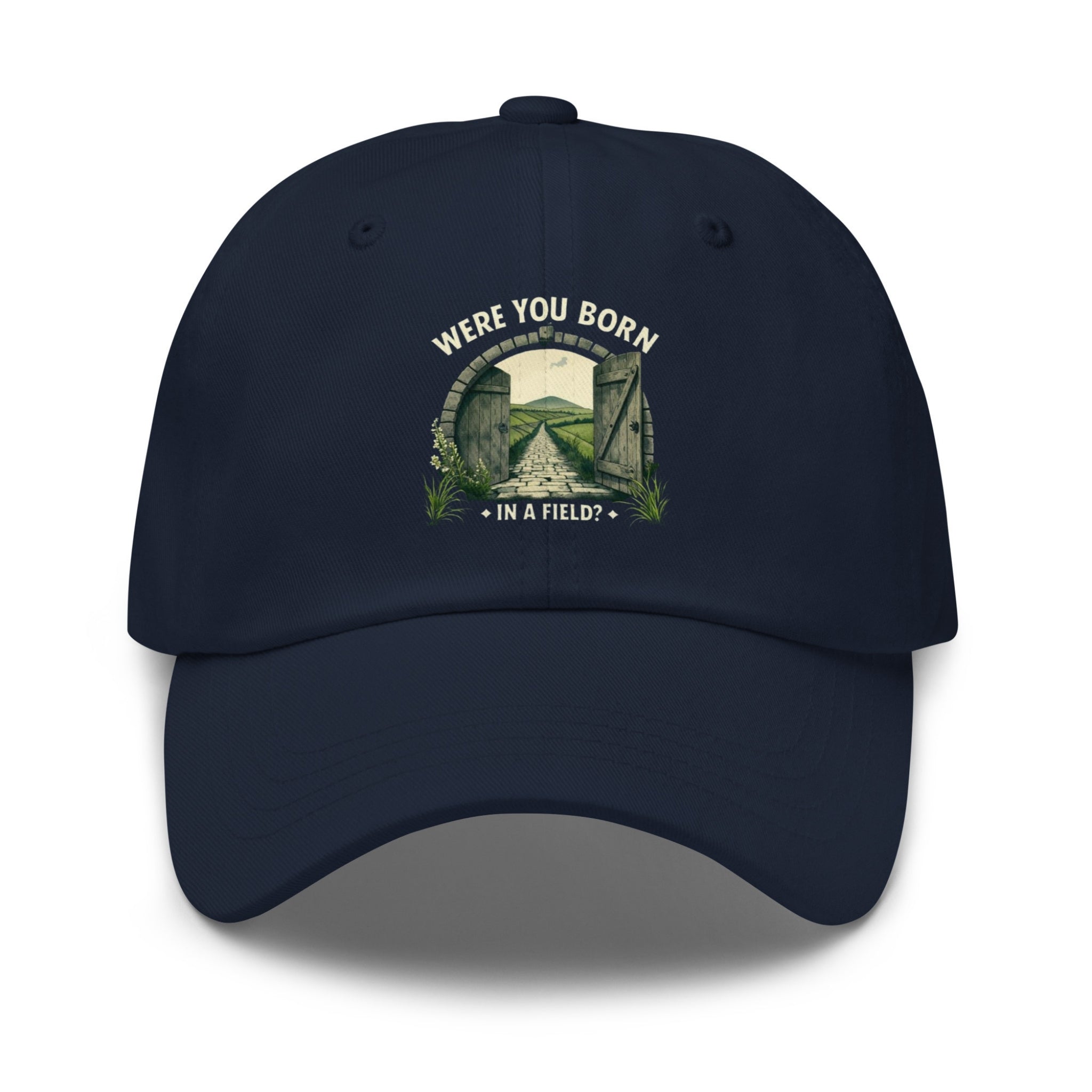 Were You Born in a Field? | Personalised Irish Dad Hat | Grand So