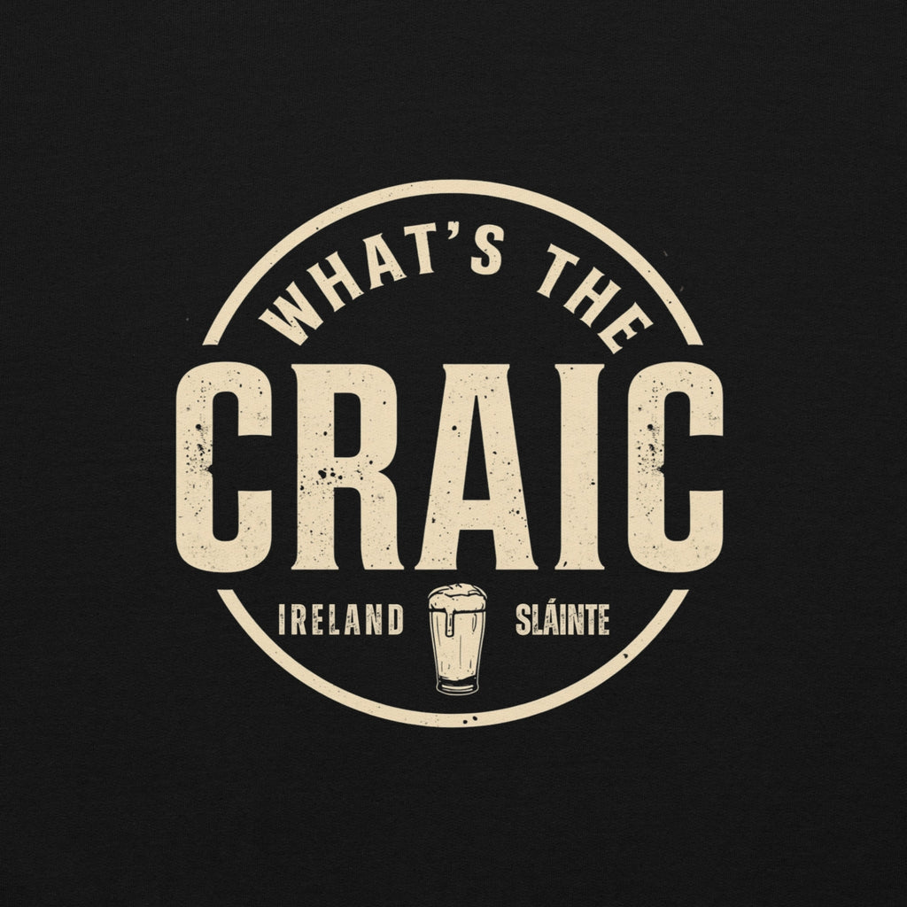 What's the Craic? | Personalised Irish Slang Hoodie | Grand So