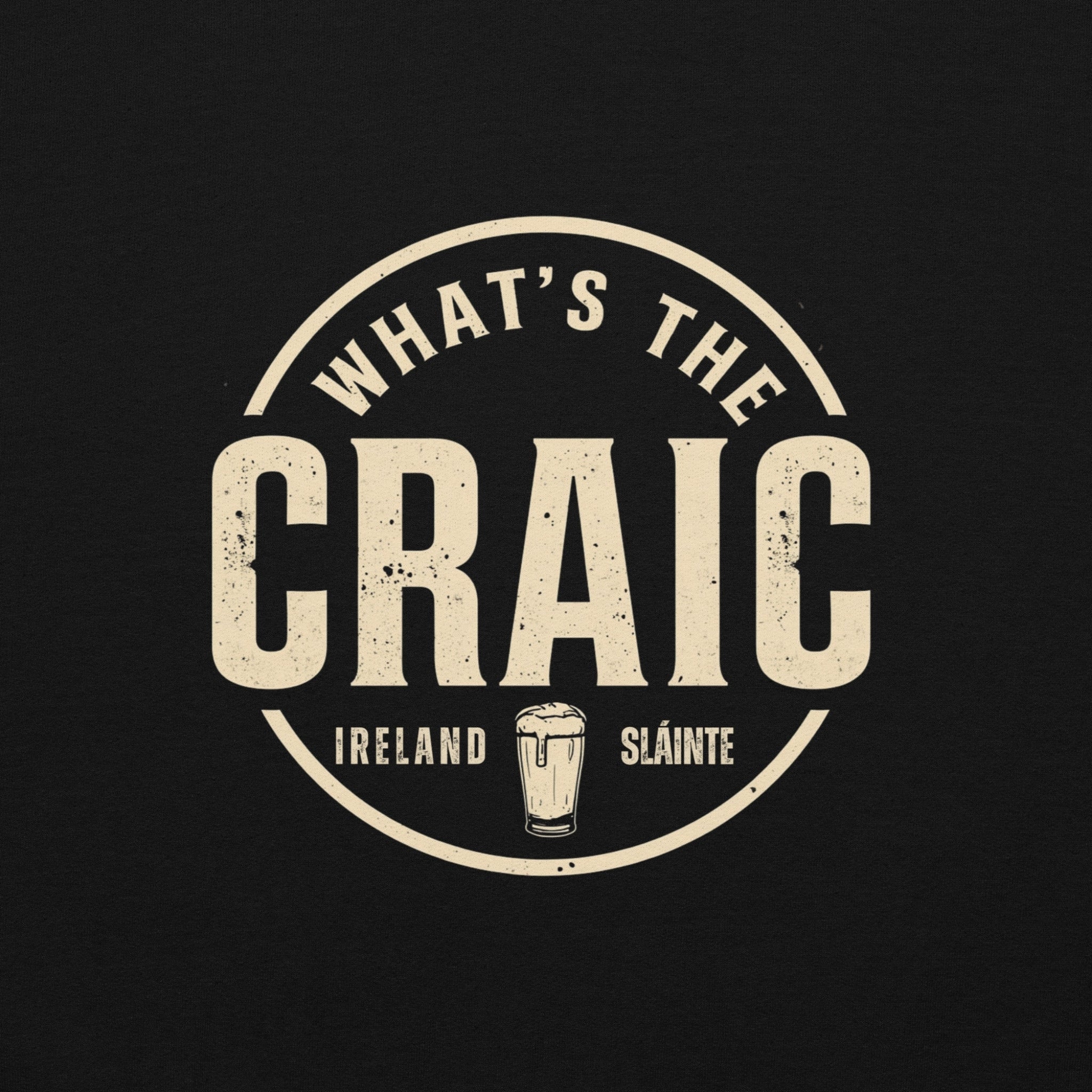 What's the Craic? | Personalised Irish Slang Hoodie | Grand So