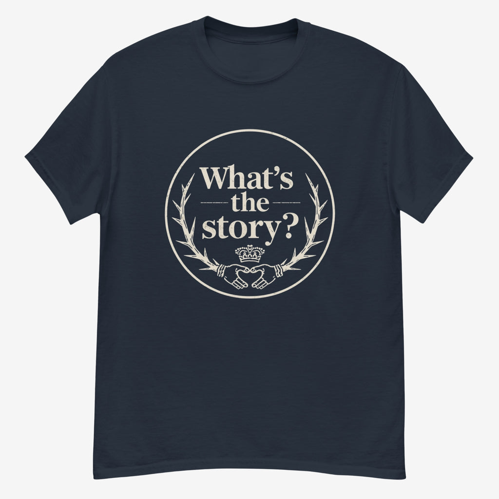 What's the Story? | Personalised Irish Slang T-Shirt | Grand So
