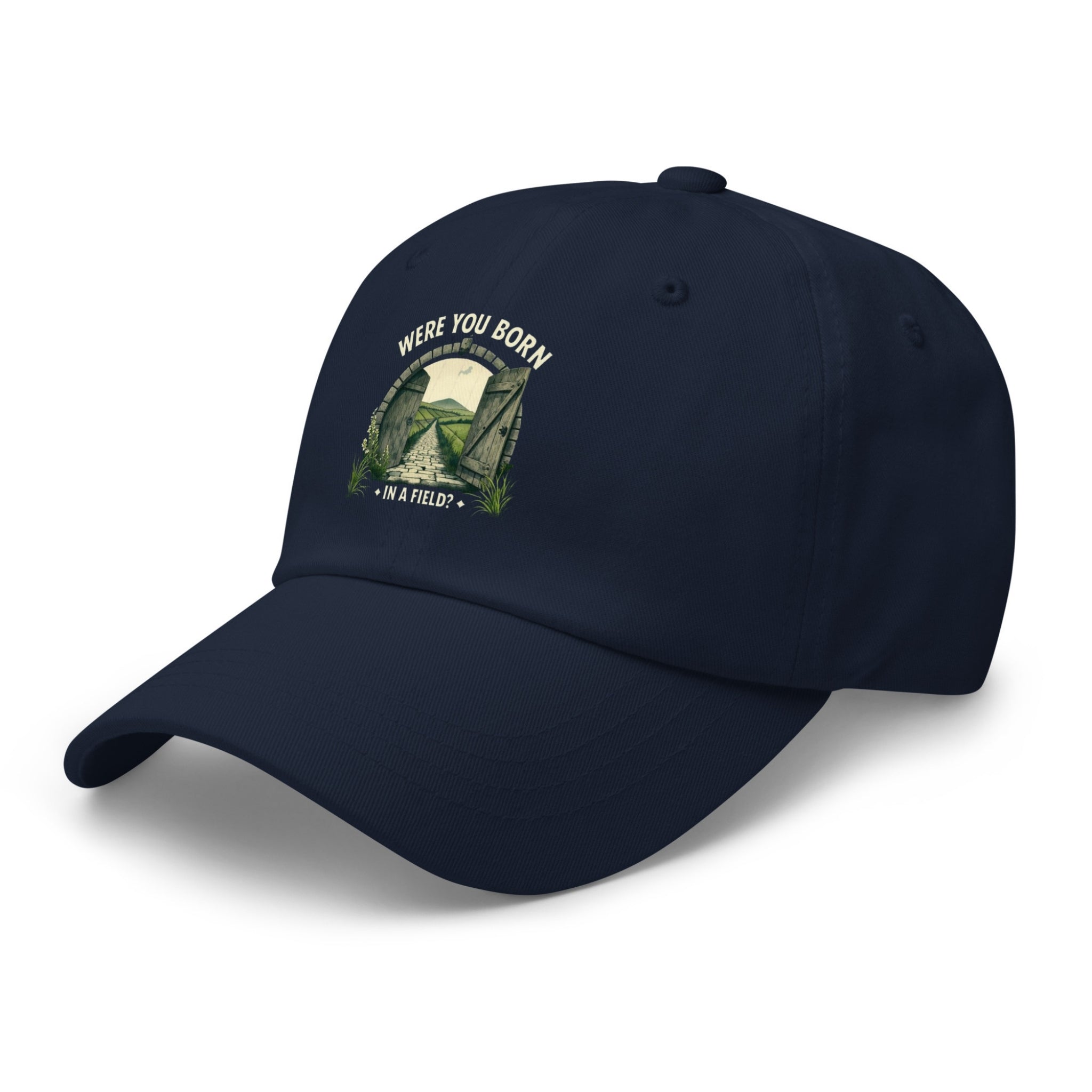 Were You Born in a Field? | Personalised Irish Dad Hat | Grand So