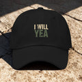I Will Yea | Personalised Irish Dad Hat | Grand So