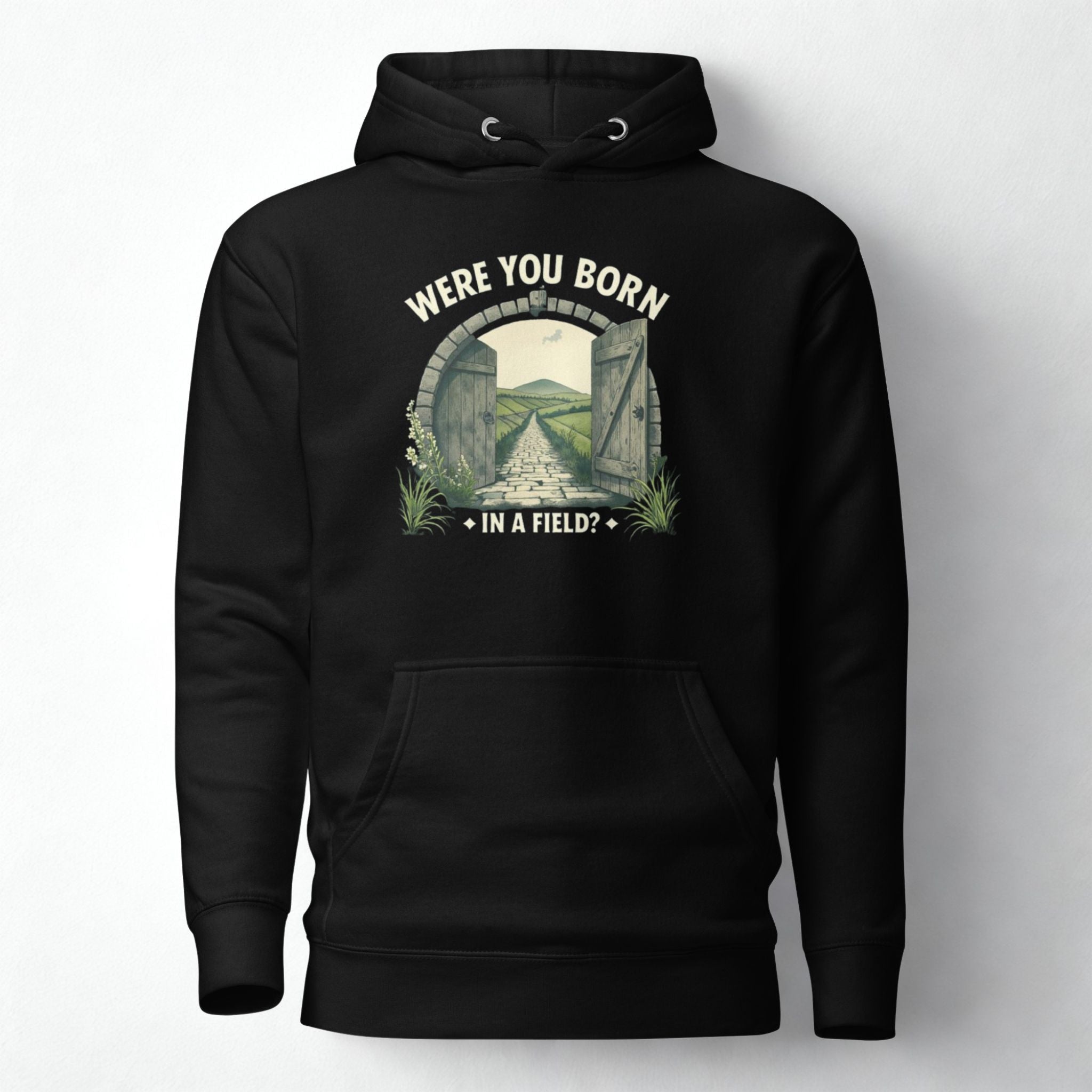 Were You Born in a Field? | Personalised Irish Slang Hoodie | Grand So