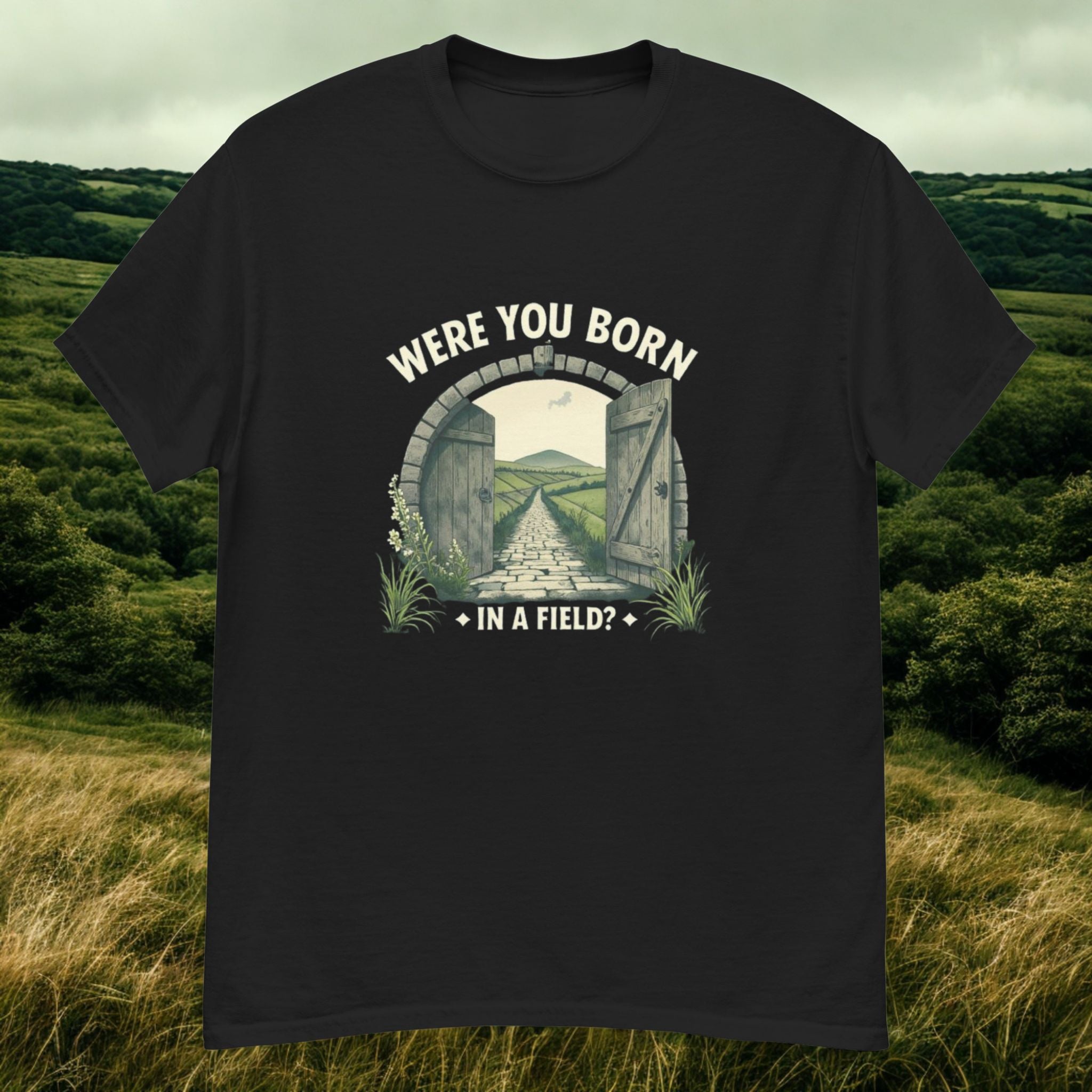 Were you born in a field | Personalised Irish Slang T-Shirt | Grand So