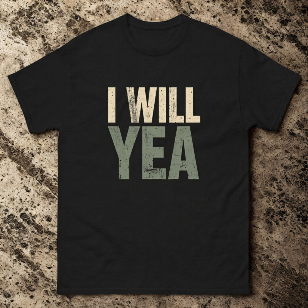 I Will Yea | Personalised Irish Slang T-Shirt | Grand So