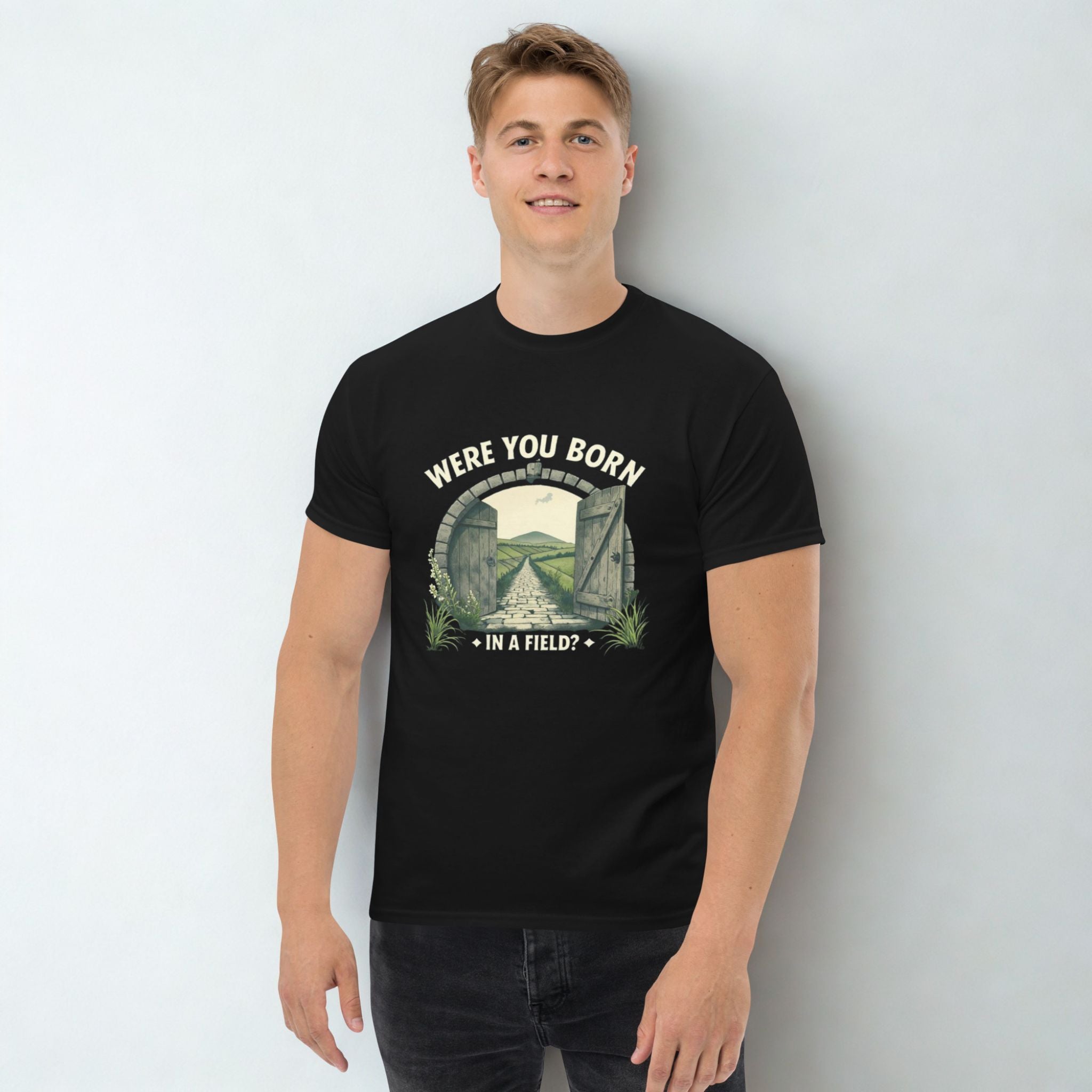 Were you born in a field | Personalised Irish Slang T-Shirt | Grand So